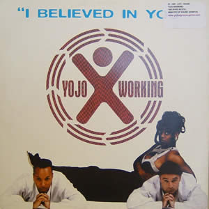 YOJO WORKING - I BELIEVED IN YOU