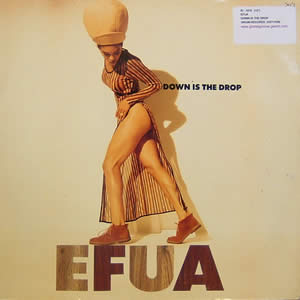 EFUA - DOWN IS THE DROP