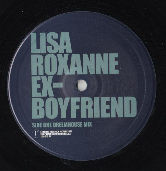 LISA ROXANNE - EX BOYFRIEND