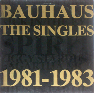 Bauhaus - The Singles 19811983