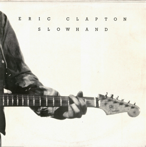 Eric Clapton - Slowhand