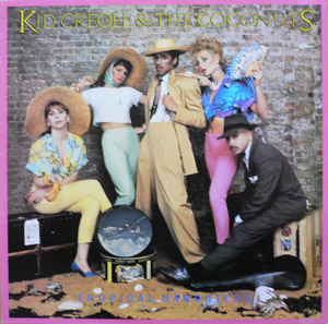 Kid Creole  The Coconuts - Tropical Gangsters