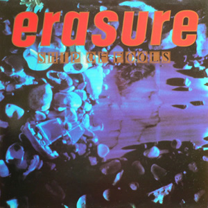 Erasure - Ship Of Fools