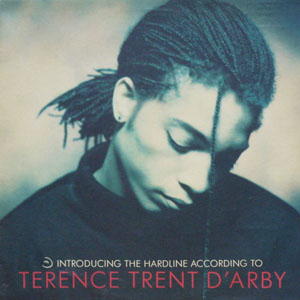 Terence Trent DArby - The Hardline According To Terence Trent DArby