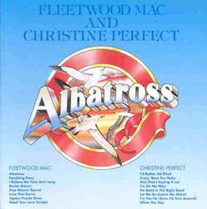 Fleetwood Mac  Christine Perfect - Albatross