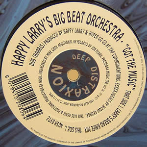 HAPPY LARRYS BIG BEAT ORCHESTRA - GOT THE MUSIC