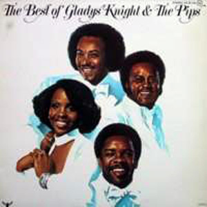 Gladys Knight  The Pips - The Best Of Gladys Knight  The Pips