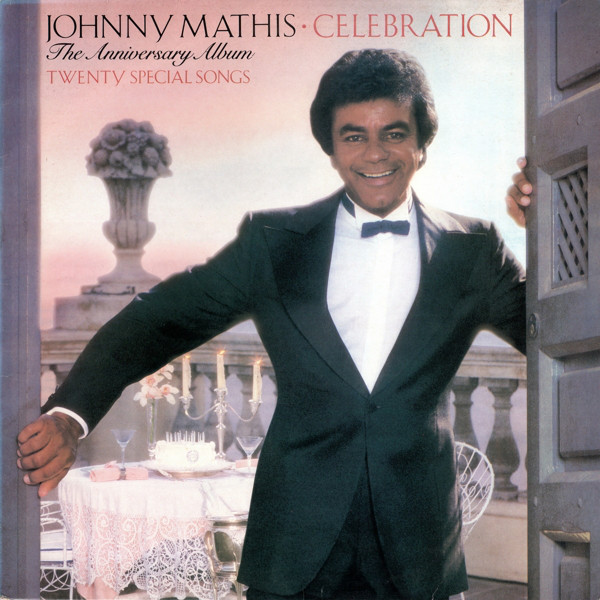 Johnny Mathis - Celebration  The Anniversary Album