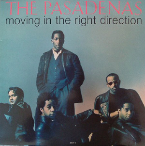 Pasadenas The - Moving In The Right Direction