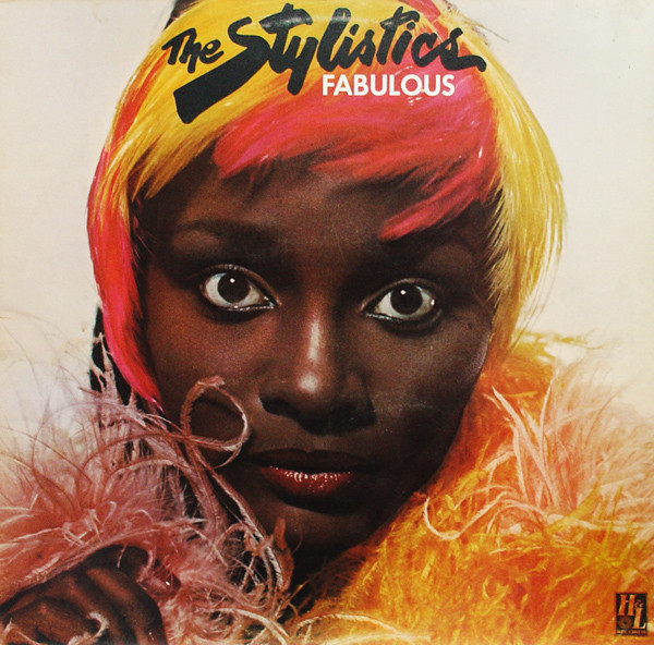 Stylistics The - Fabulous