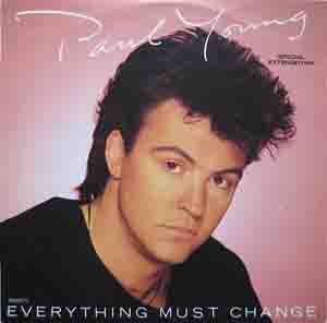 Paul Young - Everything Must Change Special Extended Mix