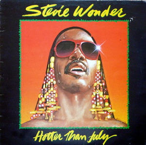 Stevie Wonder - Hotter Than July