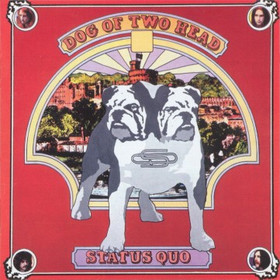 Status Quo - Dog Of Two Head