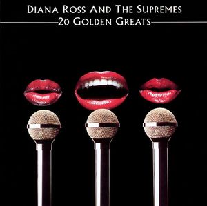 Diana Ross  The Supremes - 20 Golden Greats