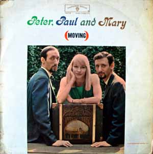 Peter Paul  Mary - Moving