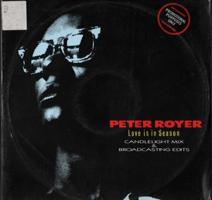 Peter Royer Featuring Dexter Wansel - Love Is In Season