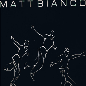 Matt Bianco - Half A Minute