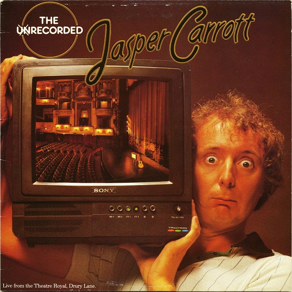 Jasper Carrott - The Unrecorded Jasper Carrott