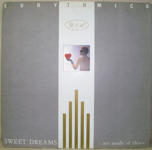 Eurythmics - Sweet Dreams Are Made Of This