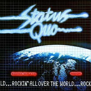 Status Quo - Rockin All Over The World