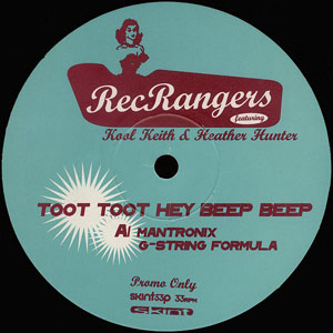 Rec Rangers Featuring Kool Keith - Toot Toot Hey Beep Beep