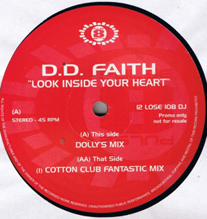 DD Faith - Look Inside Your Heart