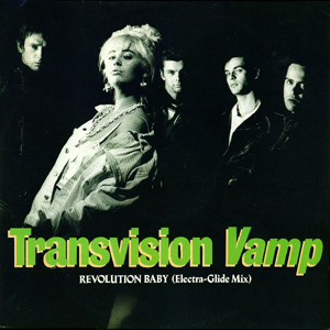 Transvision Vamp - Revolution Baby ElectraGlide Mix