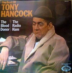 Tony Hancock - The Best of:- The Blood Donor / The Radio Ham