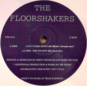 Floorshakers The - Cant Come Down  Got To Give Me