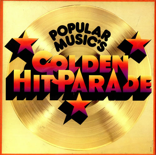 POPULAR MUSICS - GOLDEN HIT PARADE