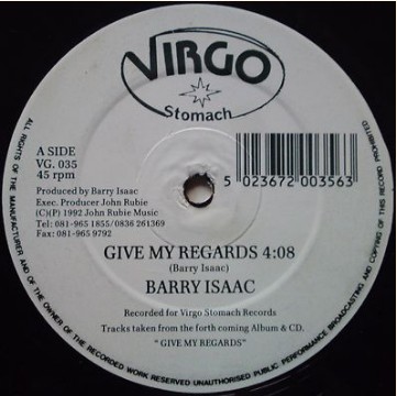 BARRY ISAAC - GIVE MY REGARDS / FRIENDS