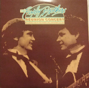 Everly Brothers, The - Reunion Concert
