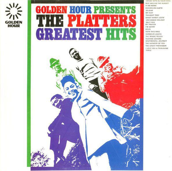 The Platters - Golden Hour Presents The Platters Greatest Hits