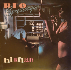 REO Speedwagon - Hi Infidelity
