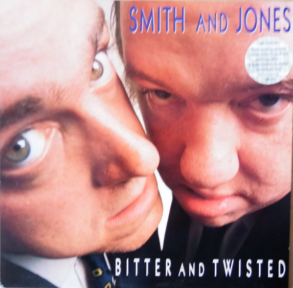 Smith & Jones - Bitter And Twisted