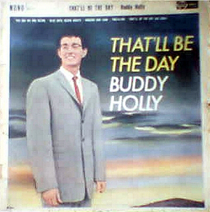 Buddy Holly - Thatll Be The Day