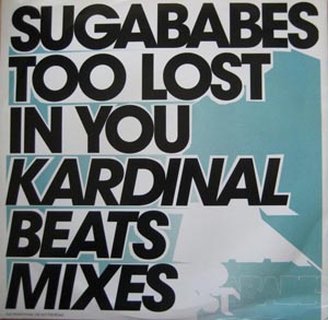 Sugababes - Too Lost In You Kardinal Beats Mixes