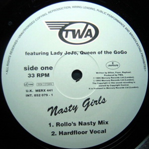 TWA Featuring Lady Jojo Queen Of The GoGo - Nasty Girls