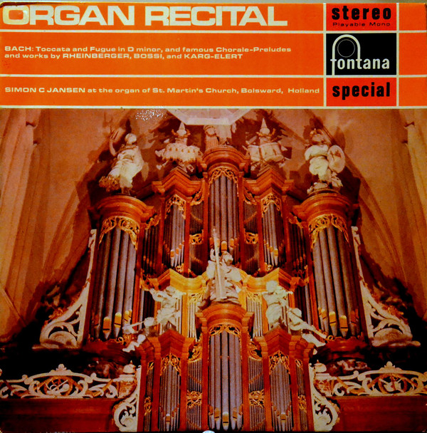 Bach Bossi Rheinberger Simon C Jansen - Organ Recital