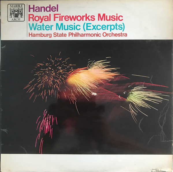 Handel - Royal Fireworks Music  Water Music Excerpts