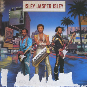 Isley Jasper Isley - Broadways Closer To Sunset Blvd