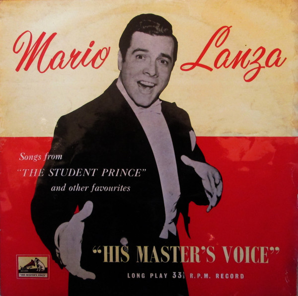 Mario Lanza - Songs From The Student Prince And Other