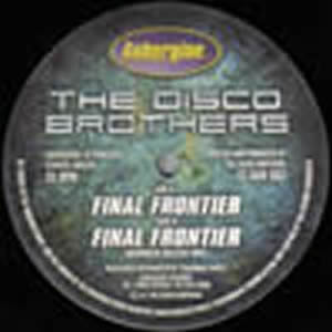THE DISCO BROTHERS - FINAL FRONTIER