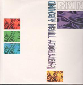 RMN - Everybody Turn Around