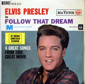 Elvis Presley - (In) Follow That Dream