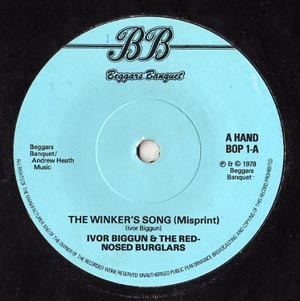 Ivor Biggun  The RedNosed Burglars - The Winkers Song Misprint