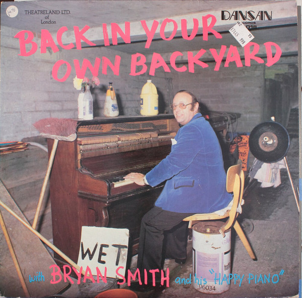 Bryan Smith - Back In Your Own Back Yard
