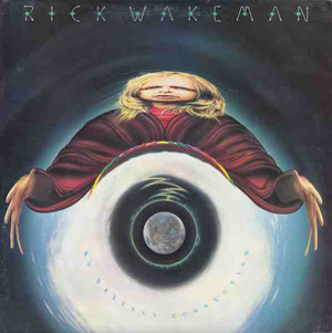 Rick Wakeman And English Rock Ensemble The - No Earthly Connection