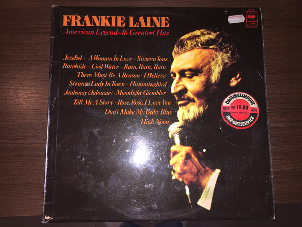 Frankie Laine - American Legend16 Greatest Hits