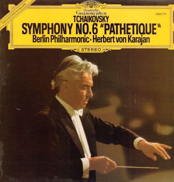 Tchakovsky  Herbert Von Karajan - Symphonie N 6 Pathtique